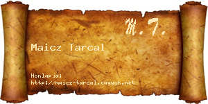 Maicz Tarcal névjegykártya